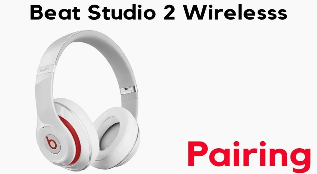 How to Connect Beats Studio Wireless Headphones